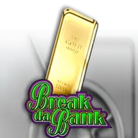 Break Da Bank